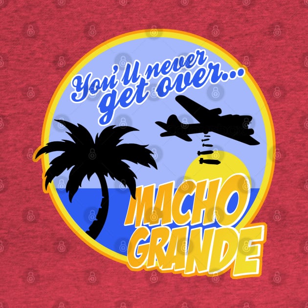 Airplane Macho Grande by PopCultureShirts